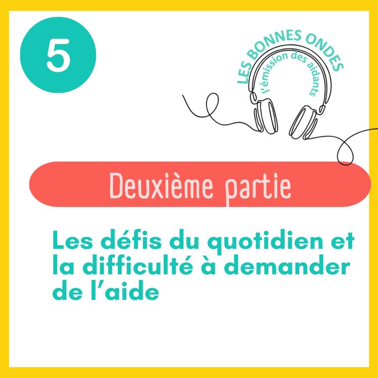 cover art for -𝟮 𝗲̀𝗺𝗲 𝗽𝗮𝗿𝘁𝗶𝗲 -podcast de l'émission 5️⃣