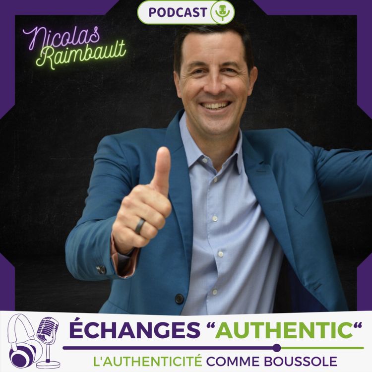 cover art for Échanges "Authentic" avec Nicolas Raimbault