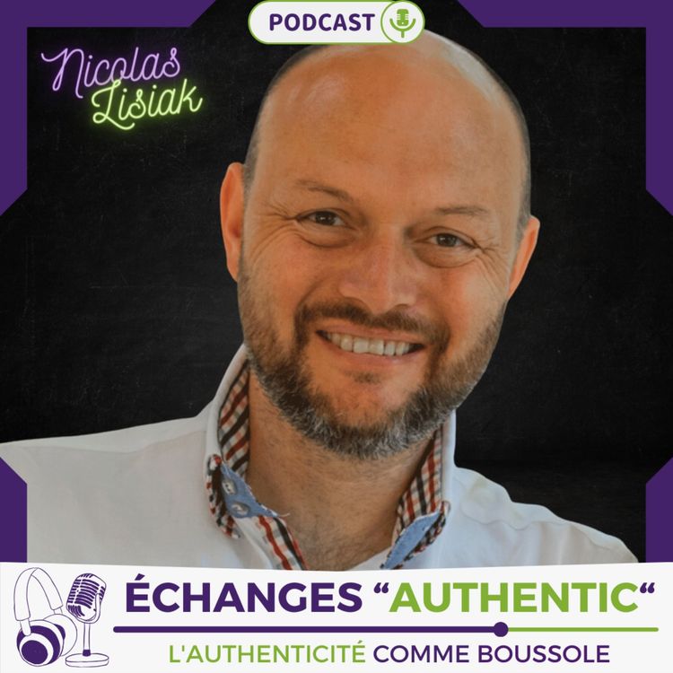 cover art for Échanges "Authentic" avec Nicolas Lisiak