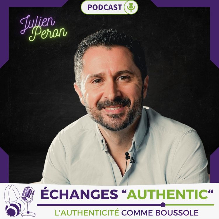 cover art for Échanges "Authentic" avec Julien Peron