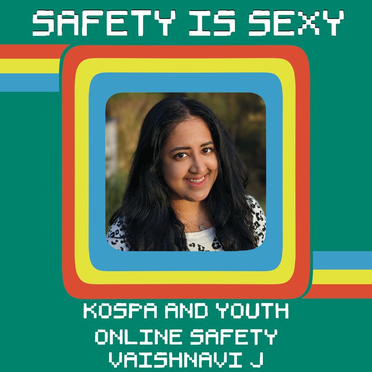 cover art for KOSPA and Youth Online Safety with Vaishnavi J