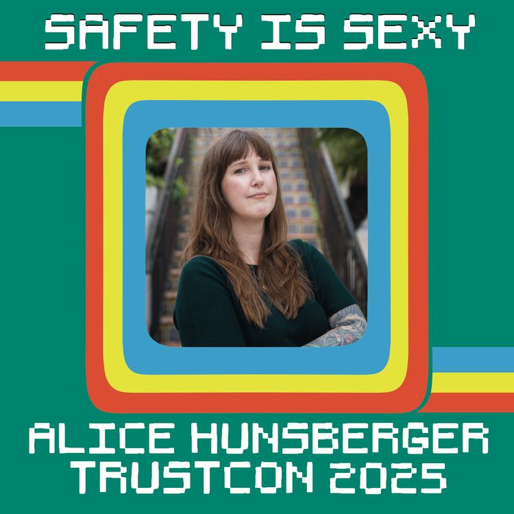 cover art for Getting ready for Trustcon 2025 with Alice Hunsberger