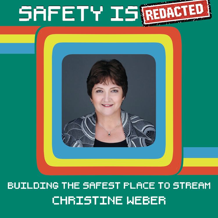 cover art for Building the Safest Place to Stream, with Christine Weber, CTO, Twitch