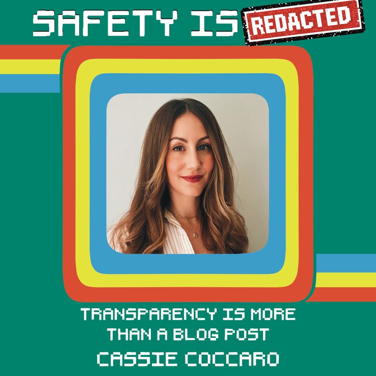 cover art for Transparency Is More Than a Blog Post with Cassie Coccaro