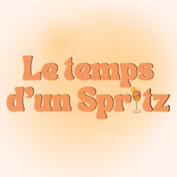 cover art for Le temps d'un Spritz