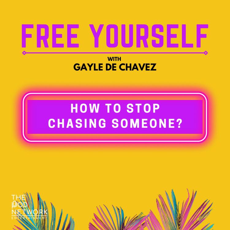 cover art for How To Stop Chasing Someone?
