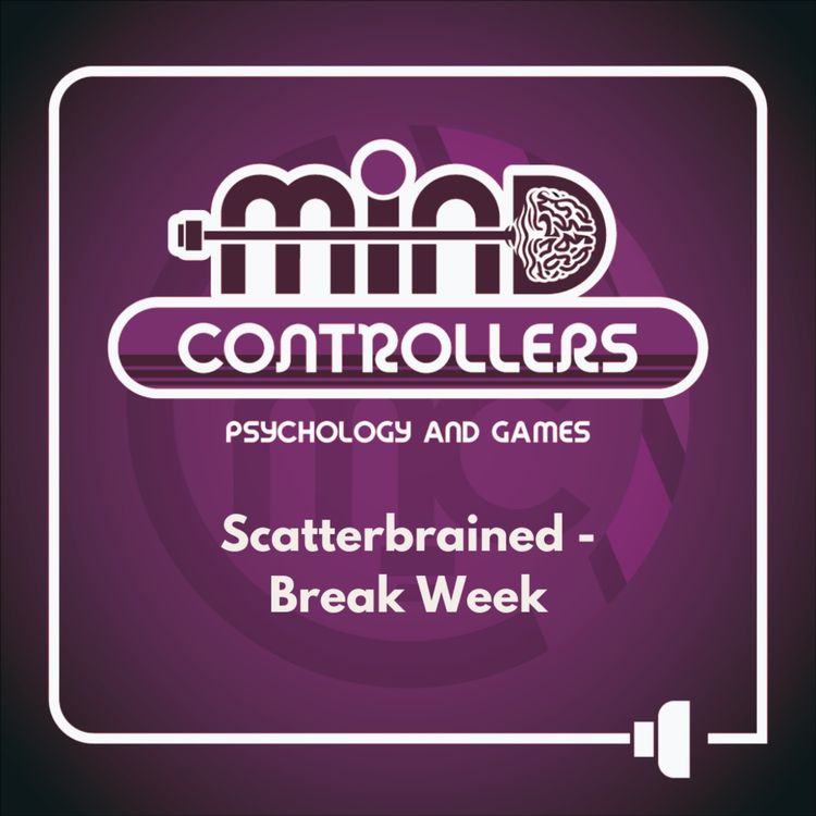cover art for Scatterbrained - Break Week