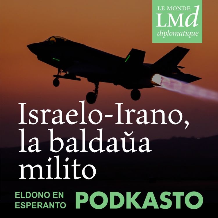 cover art for Israelo-Irano, la baldaŭa milito