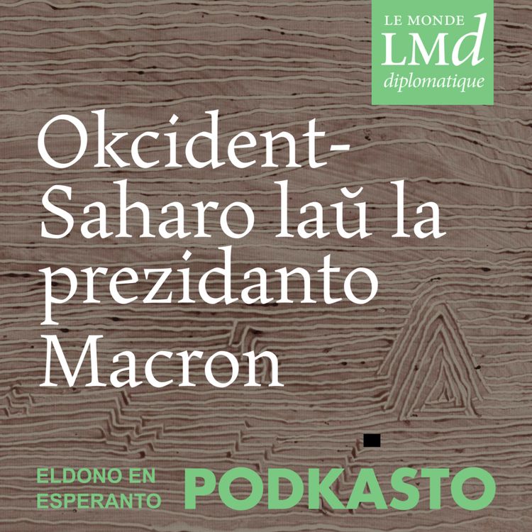 cover art for Okcident-Saharo laŭ la prezidanto Macron