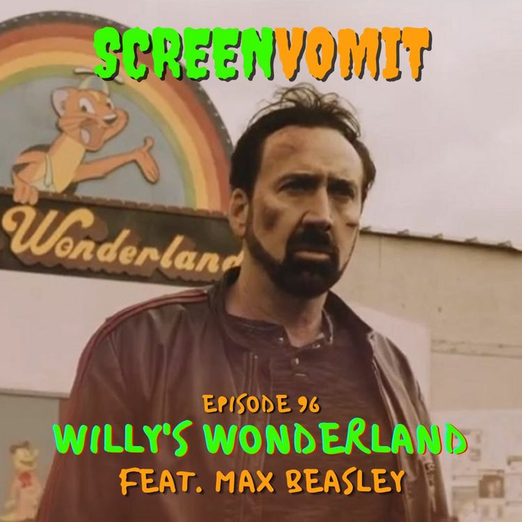 cover art for Willy's Wonderland ft. Max Beasley: "Neo Matrix's Italian Cousin"