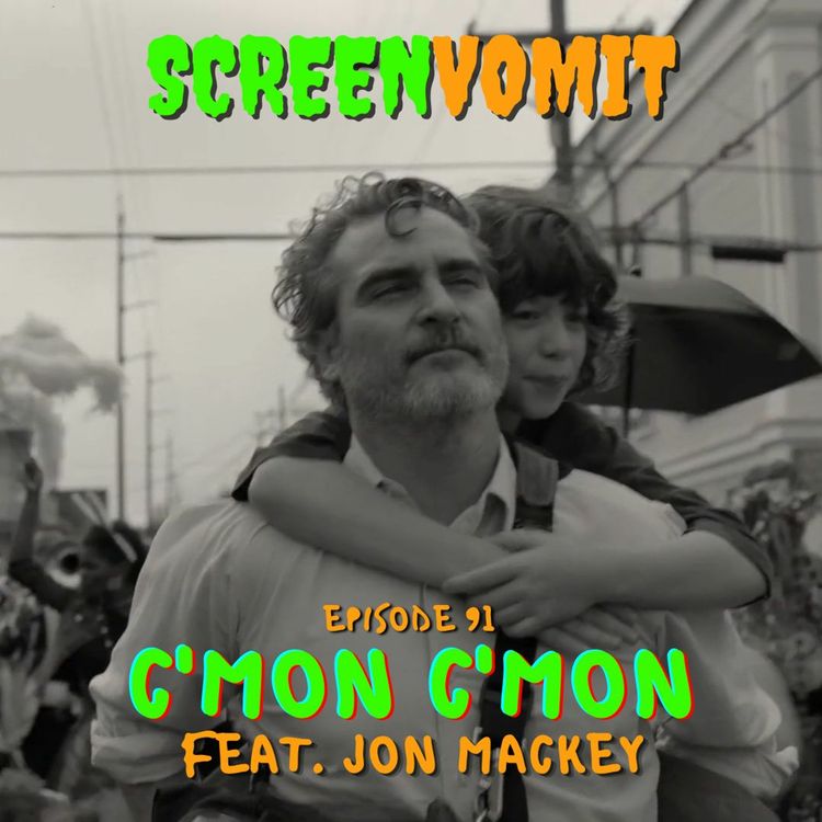 cover art for C'mon C'mon ft. Jon Mackey: "My Walnuts Are Dry!"