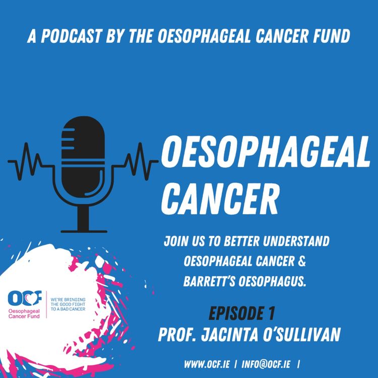 cover art for The Oesophageal Cancer & Barrett’s Oesophagus Podcast