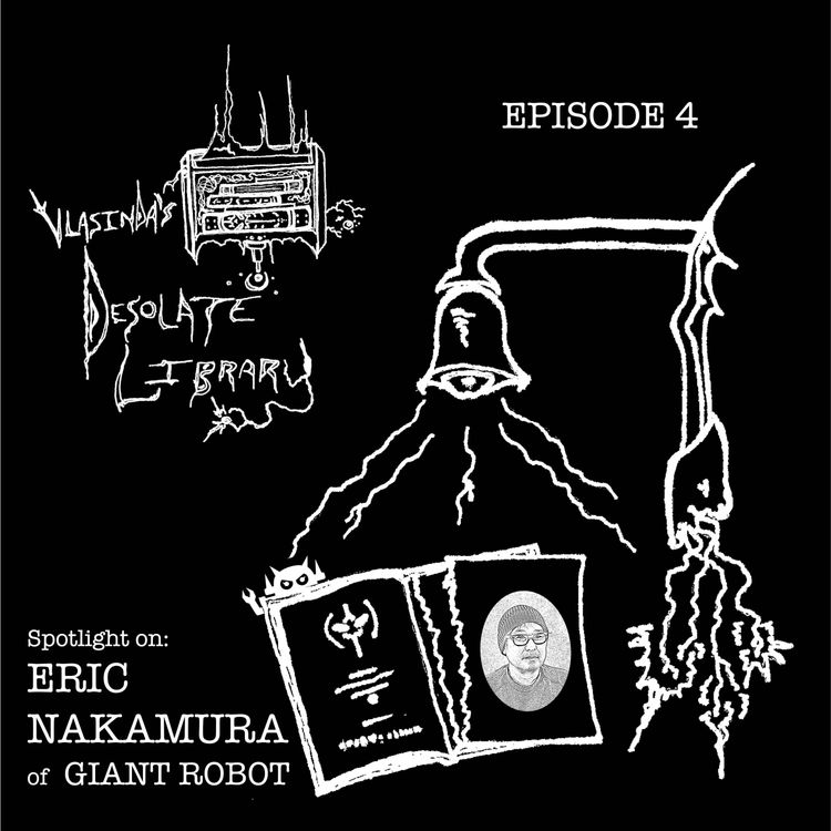 cover art for Spotlight on: Eric Nakamura of GIANT ROBOT 