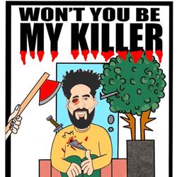 cover art for Won't You Be My Killer?