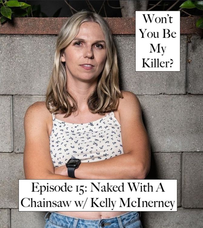 cover art for Naked With A Chainsaw w/ Kelly McInerney