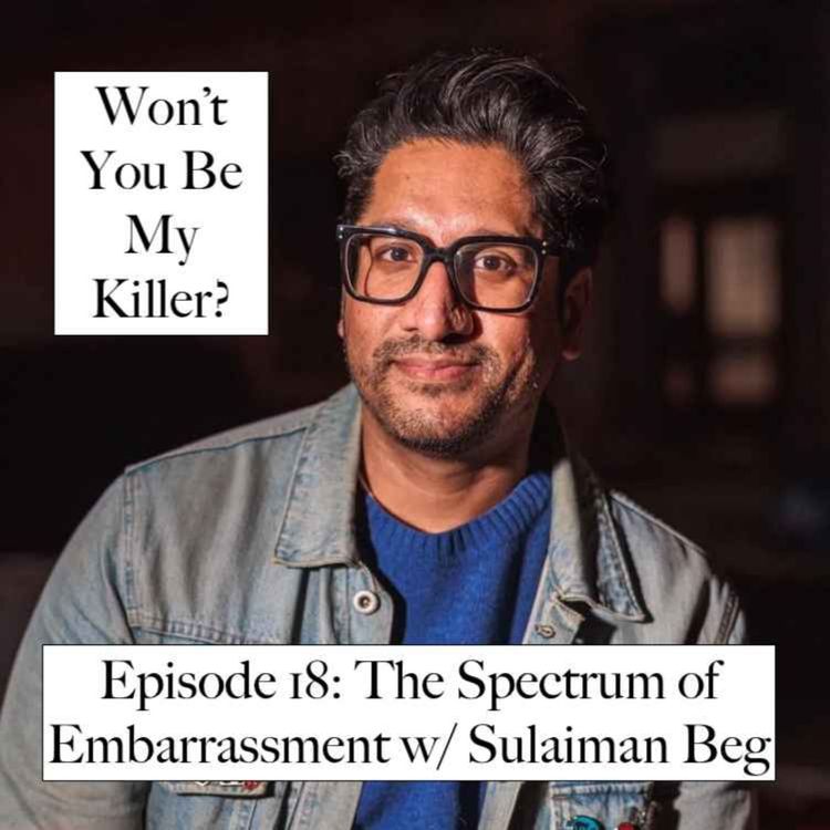 cover art for The Spectrum of Embarrassment w/ Sulaiman Beg