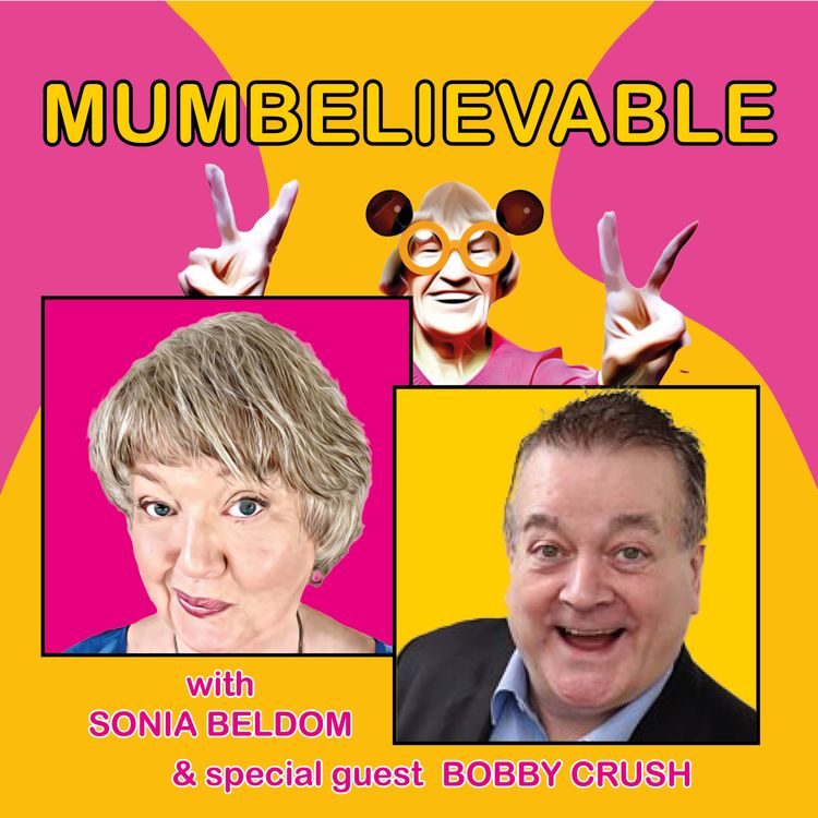 cover art for Bobby Crush keys in on his MUMBELIEVABLE mother