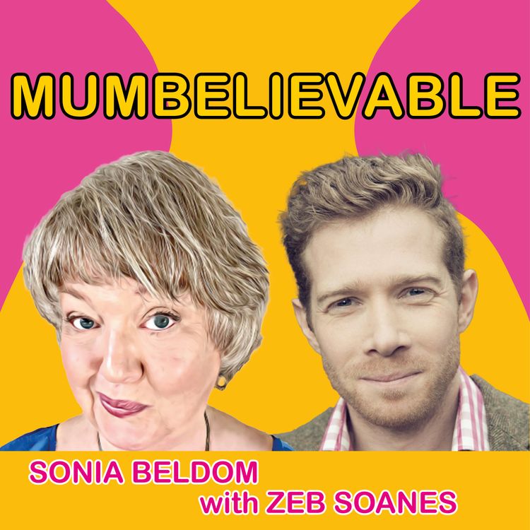 cover art for Zeb Soanes announces his Mumbelievable Mum