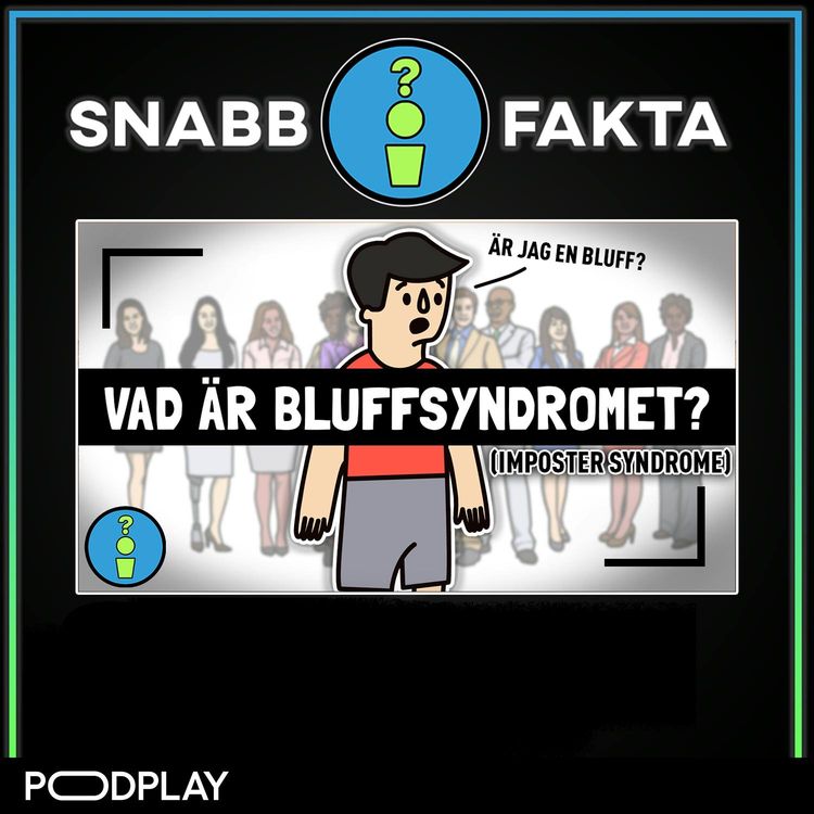 cover art for Vad är Bluffsyndromet? (Imposter Syndrome)