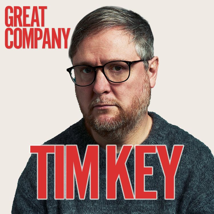 cover art for TIM KEY ON THE BALLAD OF WALLIS ISLAND, FAMILY & WHAT HE'S REALLY LIKE WHEN THE CAMERAS ARE OFF