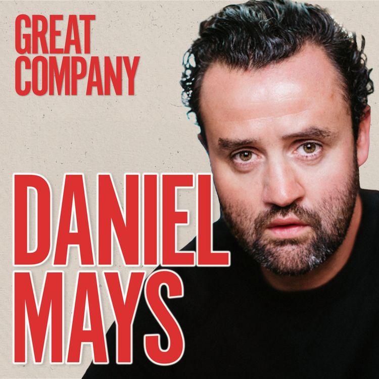 cover art for DANIEL MAYS: I've Worked with Hollywood’s Biggest Stars But I Still Sometimes Feel Like an Imposter