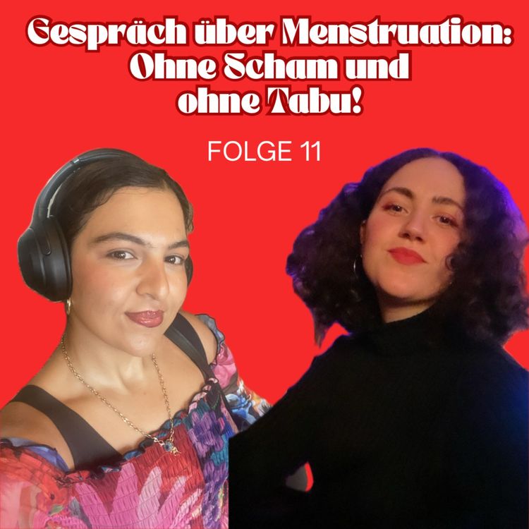 cover art for Gespräch über Menstruation: Ohne Scham ohne Tabu