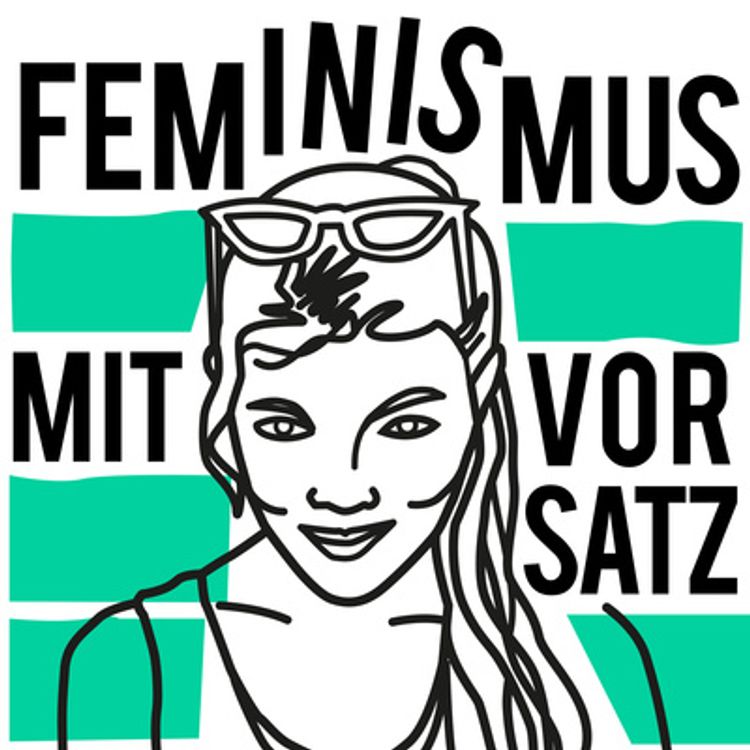 cover art for 26 - Feminismen in Aktion: Franka Frei