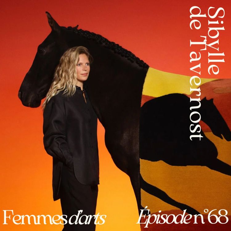 cover art for Épisode #68 - Avec Sibylle de Tavernost, designer et éditrice de tapis contemporains