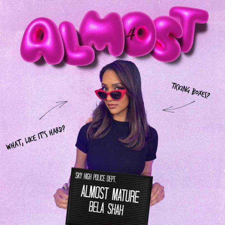 cover art for Almost Mature: Bela Shah