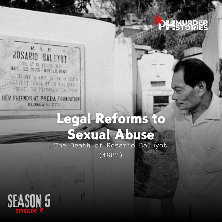 cover art for Legal Reforms to Sexual Abuse: The Death of Rosario Baluyot (1987)