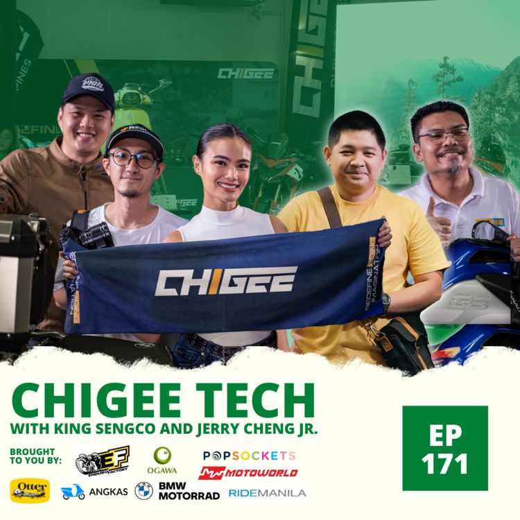 cover art for Ep. 171: Chigee Tech with King Sengco and Jerry Cheng Jr
