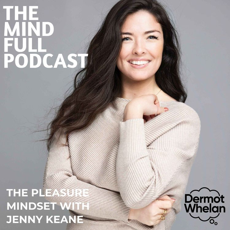 cover art for The Pleasure Mindset with Jenny Keane