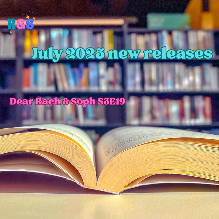 cover art for July 2025 new releases