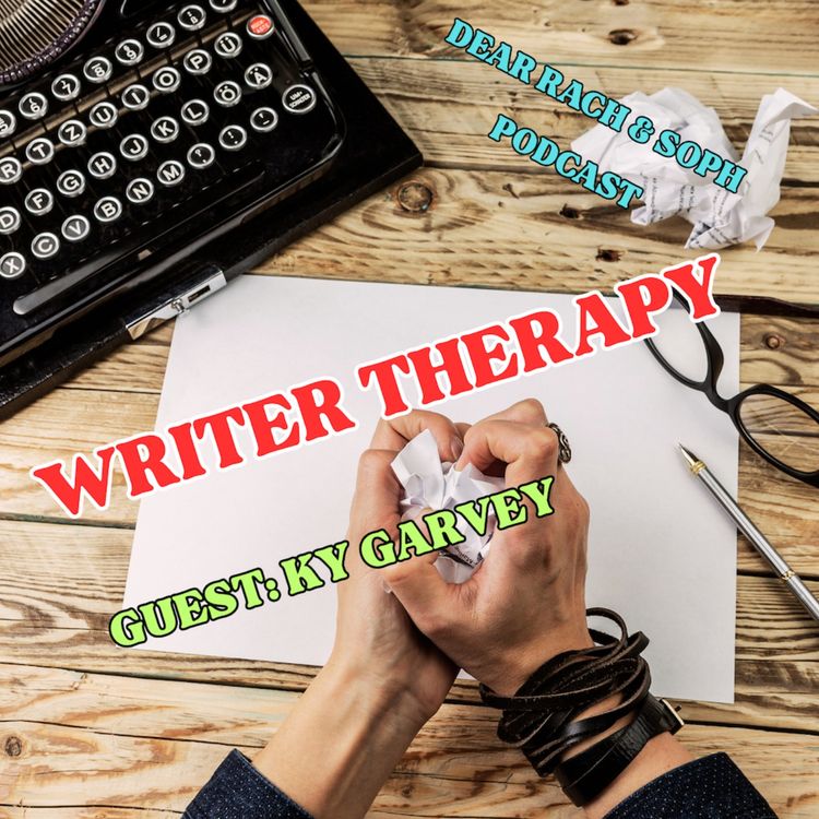 cover art for Writer therapy! With guest Ky Garvey
