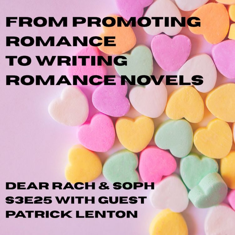 cover art for From marketing romance to writing romance - with guest Patrick Lenton