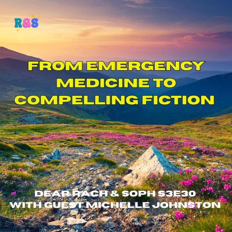 cover art for From emergency medicine to compelling fiction - guest Michelle Johnston