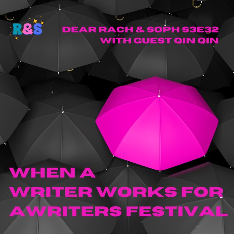 cover art for When a writer works for a writers festival - with guest Qin Qin