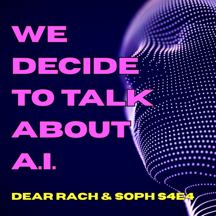 cover art for We decide to talk about A.I.