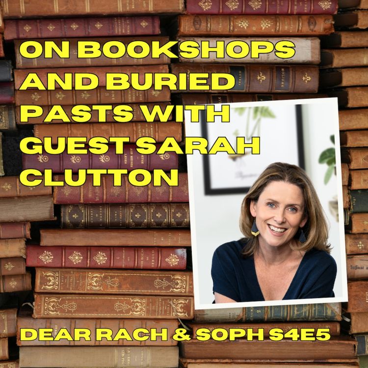 cover art for On bookshops and buried pasts with guest Sarah Clutton