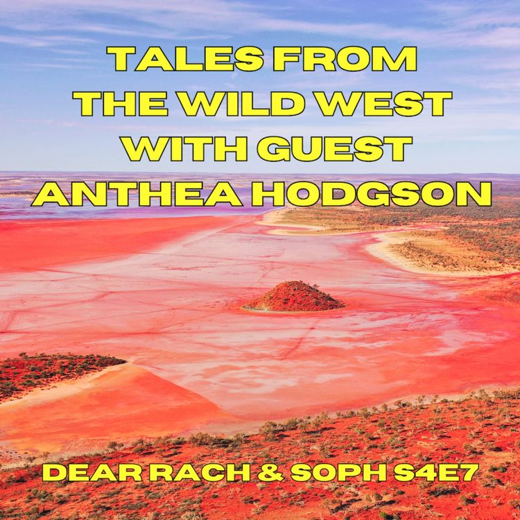 cover art for Tales from the wild west - with guest Anthea Hodgson