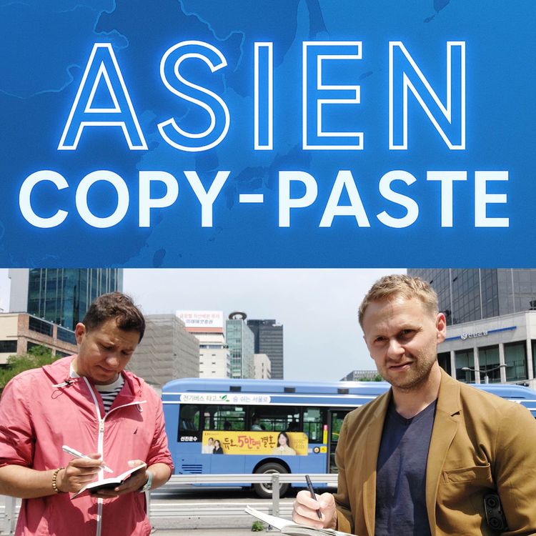 cover art for #Gastfolge "Asien-Copy-Paste": Chinas Wirtschaftsaufschwung: Geht die große Party zu Ende?