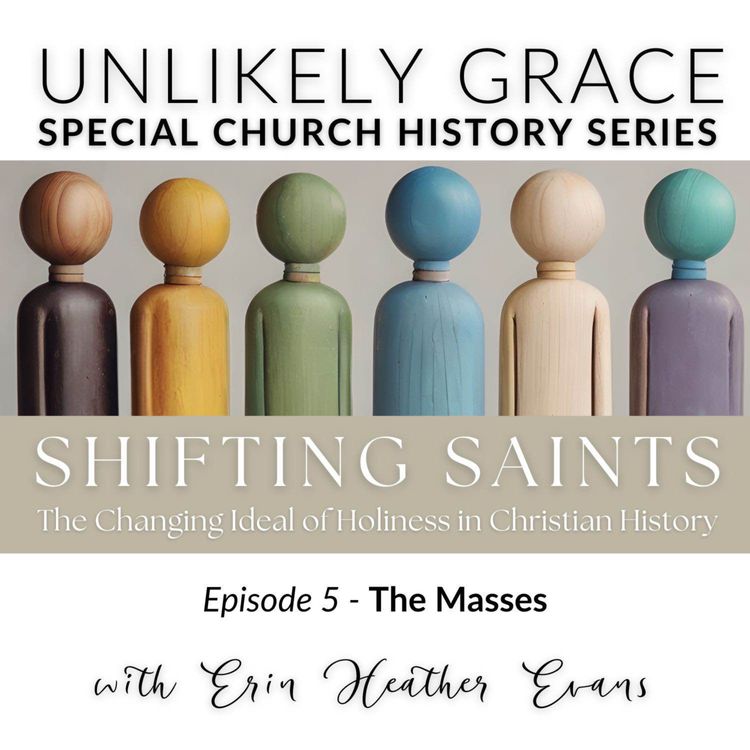 cover art for BONUS SERIES: Shifting Saints part 5 - The Masses