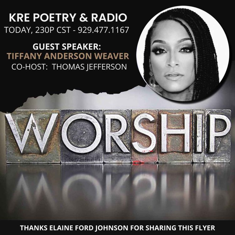 cover art for KRE POETRY AND RADIO - (GUEST : TIFFANY ANDERSON WEAVER)