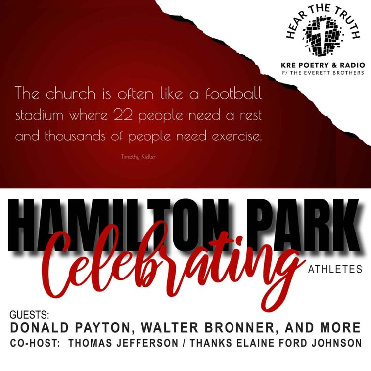 cover art for KRE POETRY AND RADIO - (CELEBRATING HAMILTON PARK ATHLETES, PT 2)