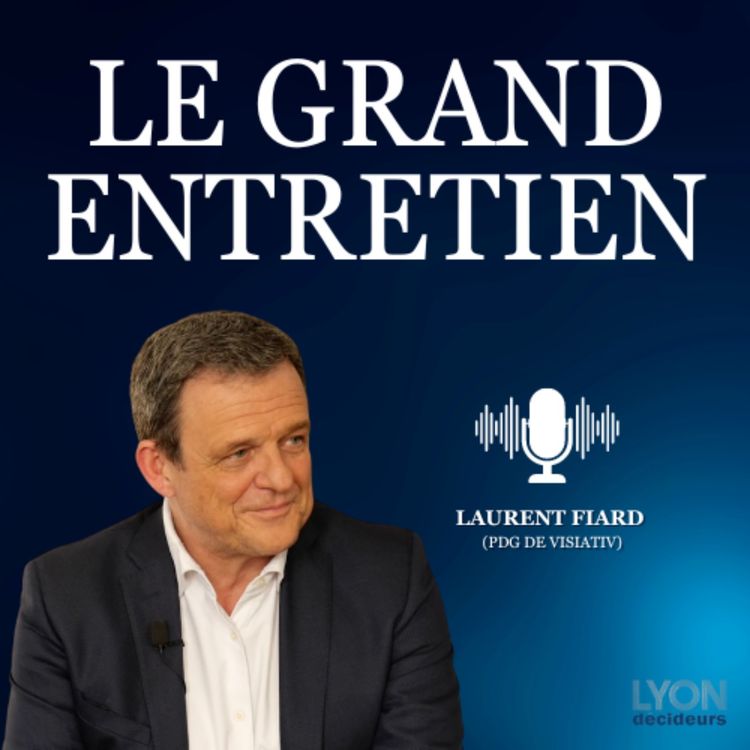 cover art for Laurent Fiard : « Il y a beau­coup d’émo­tion quand on prend la déci­sion de vendre »