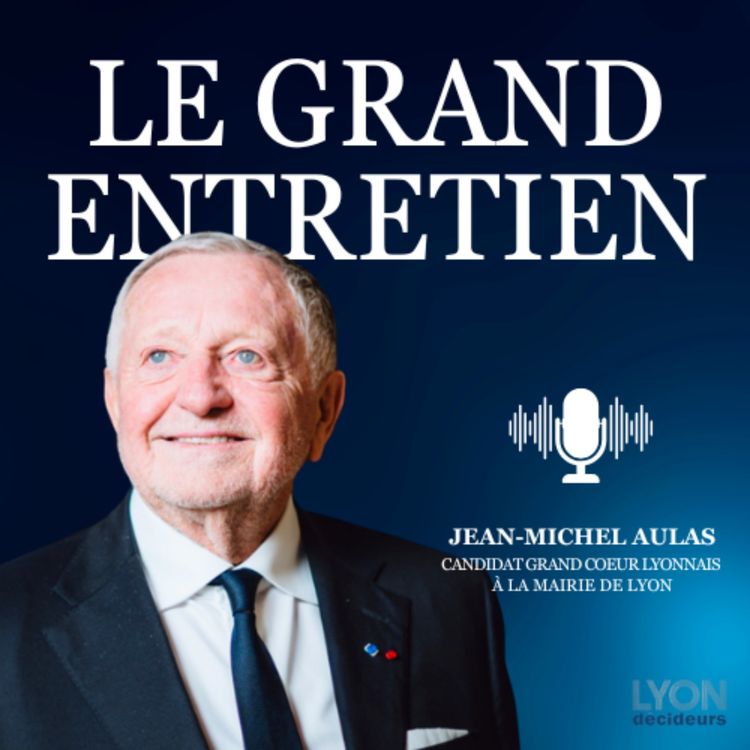 cover art for Jean-Michel Aulas : « Je veux remettre Lyon à sa bonne place »