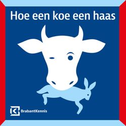 cover art for Hoe een koe een haas - BrabantKennis podcast 