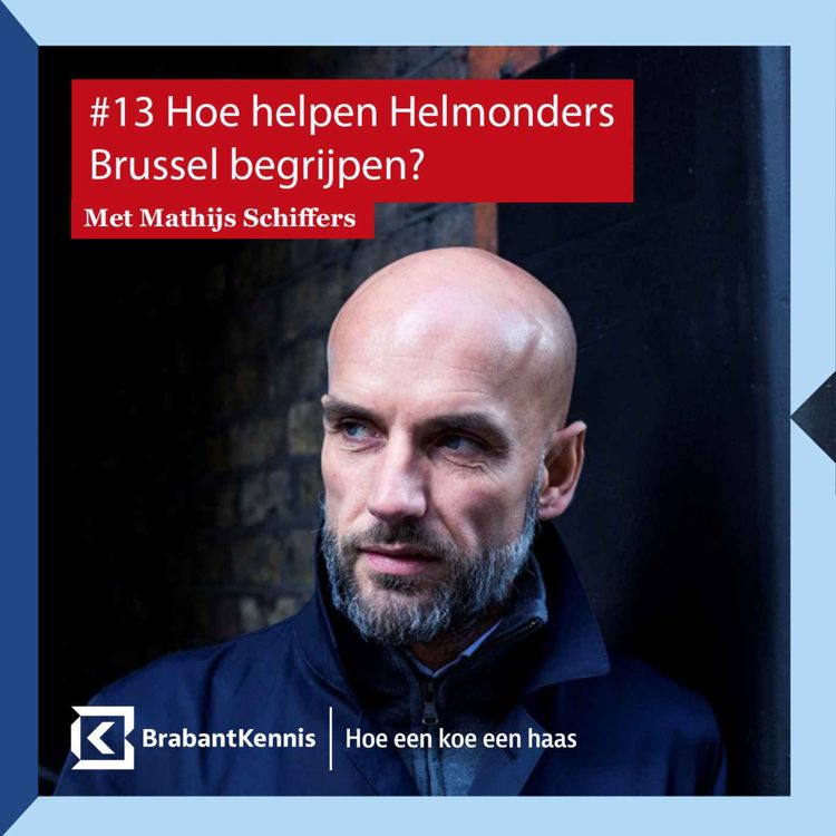 cover art for Hoe helpen Helmonders Brussel begrijpen? - met Mathijs Schiffers