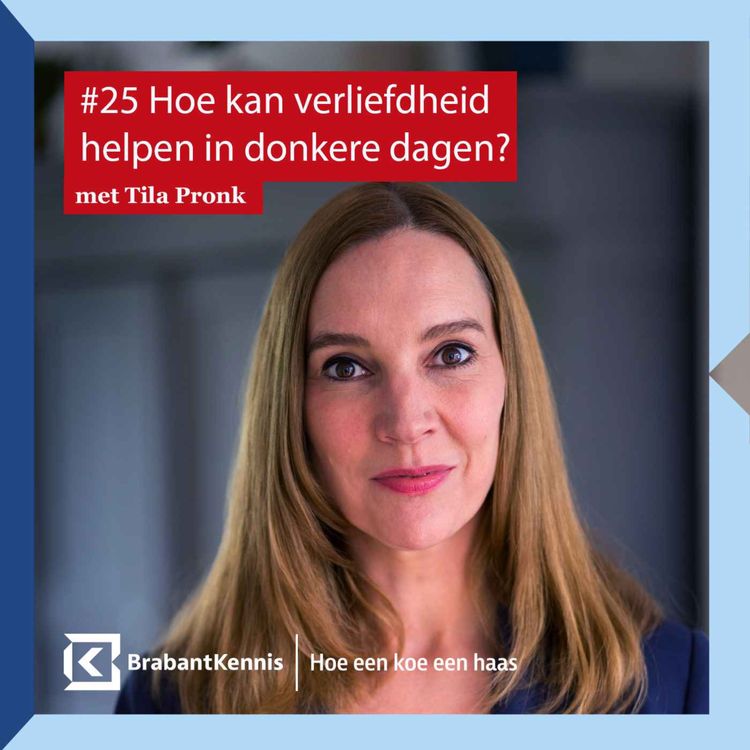 cover art for #25 Hoe kan verliefdheid helpen in donkere dagen? met Tila Pronk