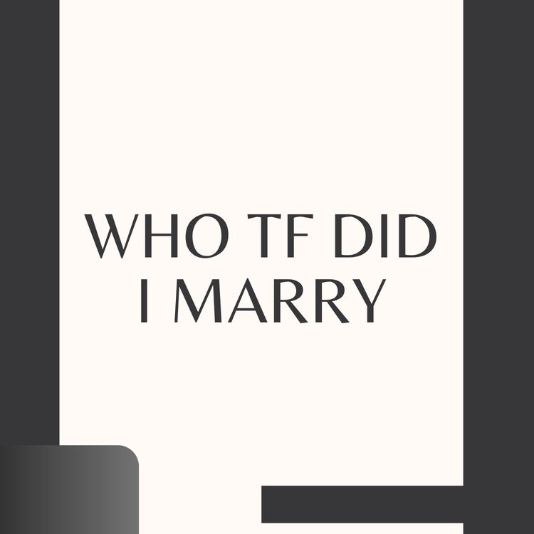 cover art for Who TF Did I Marry Chapter 23 A Fresh Start